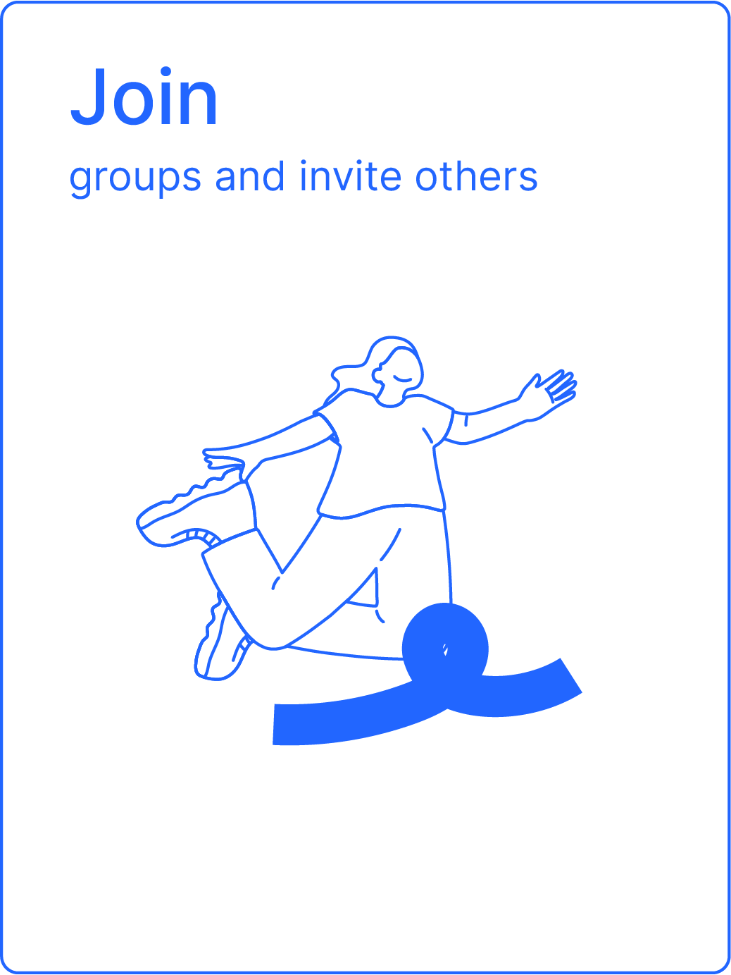 Join groups and invite others